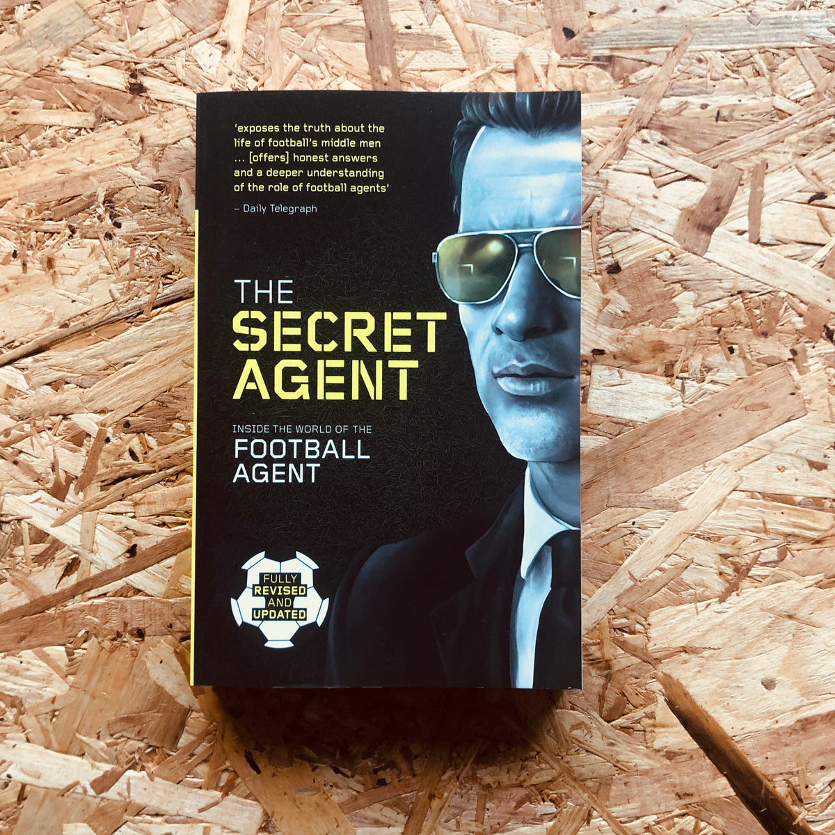 The Secret Agent Inside The World Of The Football Agent Stanchion The secret agent inside the world of the football agent stanchion