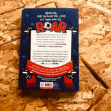 ROAR: A Guide to Dreaming Big and Playing the Sport You Love