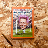 Who Is Megan Rapinoe?