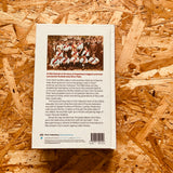El Mas Grande: The Story of River Plate, Argentina's Biggest Club