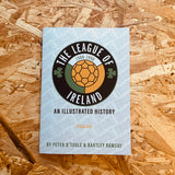 The League of Ireland 1980–1990: An Illustrated History
