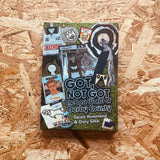 Got, Not Got: Derby County : The Lost World of Derby County