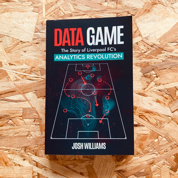 Data Game: The Story of Liverpool FC's Analytics Revolution