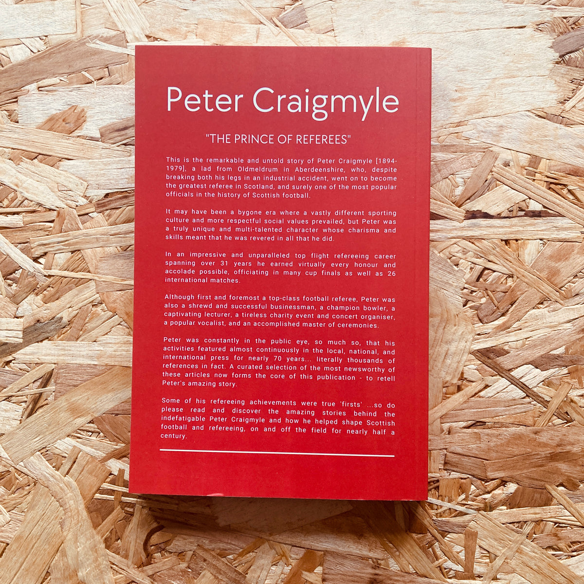 The Remarkable Story of Peter Craigmyle 'The Fearless Aberdonian