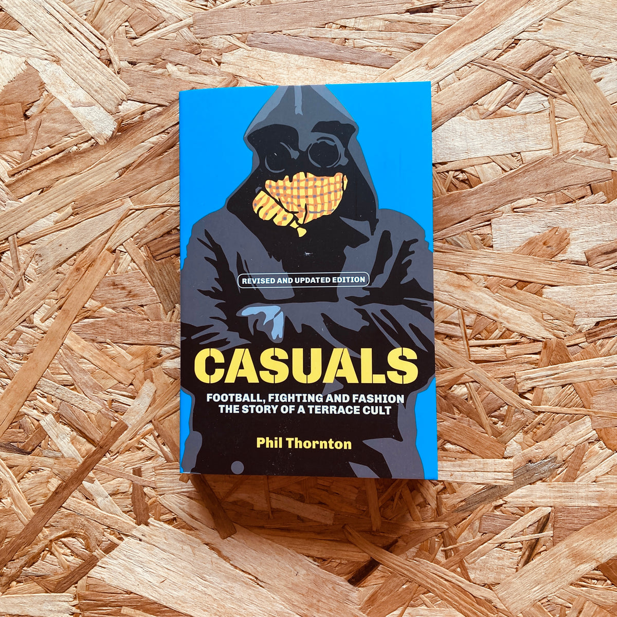 Terrace Fashion Football Casuals Style Casuals: The Story Of