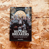 Record Breakers: The Inside Story of Notts County's Momentous 1997/98 Title Win