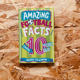 Amazing Football Facts Every 10 Year Old Needs to Know