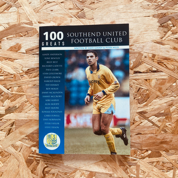 Southend United Football Club: 100 Greats