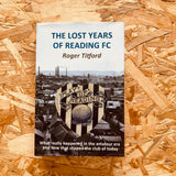 The Lost Years of Reading FC