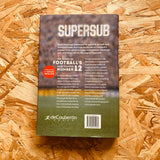 Supersub: The Story of Football's Most Famous Number 12