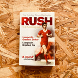 Rush: The Autobiography
