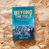 Beyond the Field: How Soccer Built Community in the United States