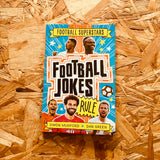 Football Jokes Rule (Football Superstars)