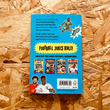 Football Jokes Rule (Football Superstars)