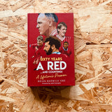 Sixty Years a Red and Counting! A Lifetime's Passion