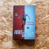 Fierce Genius: Cruyff's Year at Feyenoord