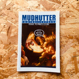 Mudhutter #75