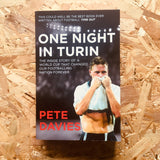 One Night in Turin: The Inside Story of a World Cup that Changed our Footballing Nation Forever