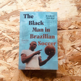 The Black Man in Brazilian Soccer