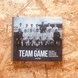 It's A Team Game: Scotland's Football Club Line-Ups In The Black & White Era