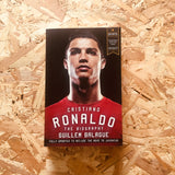 Cristiano Ronaldo: The Biography