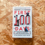 The First 100 Days: Lessons In Leadership From The Football Bosses