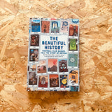 The Beautiful History: Football Club Badges Tell the Story of Britain