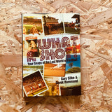 What a Shot!: Your Snaps of the Lost World of Football