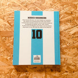 D10S: Maradona - A life between heaven and hell
