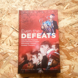 Even the Defeats: How Sir Alex Ferguson Used Setbacks to Inspire Manchester United's Greatest Triumphs