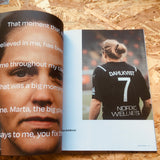 Football is Everywhere #1: North of Sweden