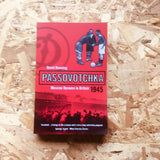 Passovotchka: Moscow Dynamo in Britain 1945