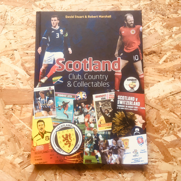 Scotland: Club, Country & Collectables