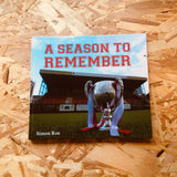 A Season to Remember