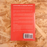 Sixty Great Leyton Orient Games from the Tijuana Taxi Era, 1968-2012