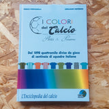 The colours of Italian football: History & passion