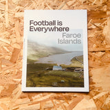 Football is Everywhere #2: Faroe Islands