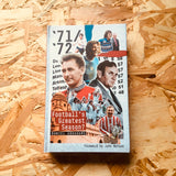 71/72: Football's Greatest Season?