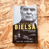 Marcelo Bielsa: The Foundation of Success at Leeds United