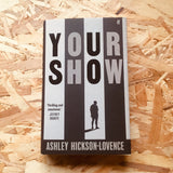Your Show