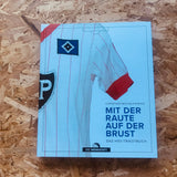 With the diamond on the chest: The HSV jersey book