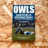 Owls: Sheffield Wednesday Through the Modern Era