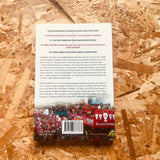 Liverpool: The Story of a Football Club in 101 Lives