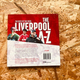The A-Z of Liverpool FC