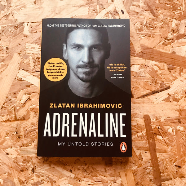 Adrenaline: My Untold Stories