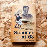 Summer of 63: Revie's Plan for Leeds United