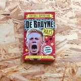De Bruyne Rules (Football Superstars)