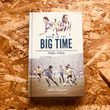 Back in the Big Time: Sheffield Wednesday's Return to Division One, 1984-86