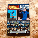 Chelsea FC 1951-1972 Through the Pages of Charles Buchan's Football Monthly