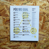 Póg Mo Goal #5